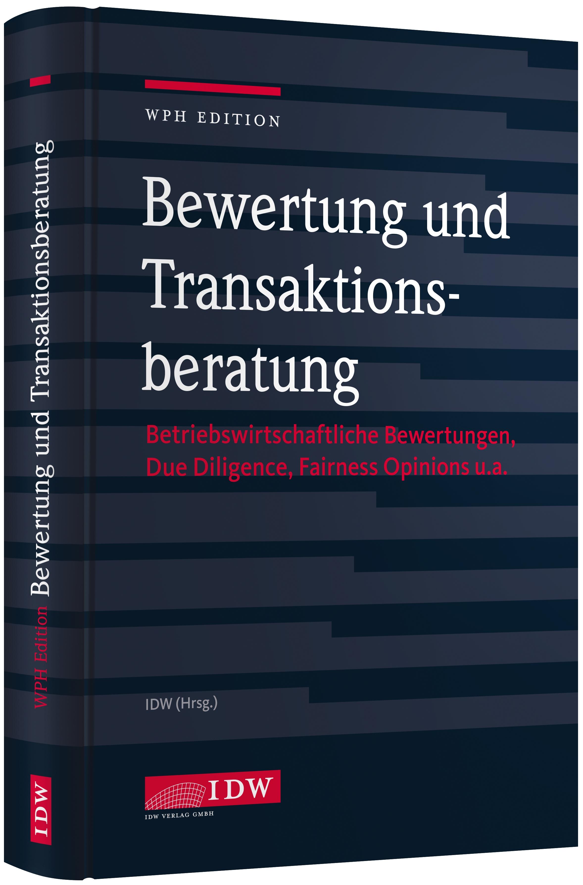 Vorderes Coverbild WPH Edition: Bewertung und Transaktionsberatung