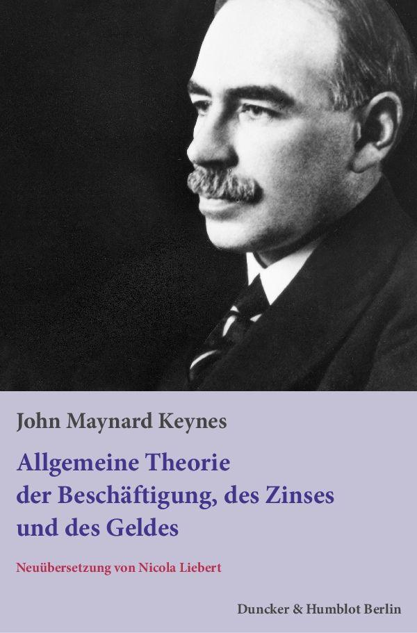 Vorderes Coverbild Die allgemeine Theorie der Beschäftigung, des Zinses und des Geldes