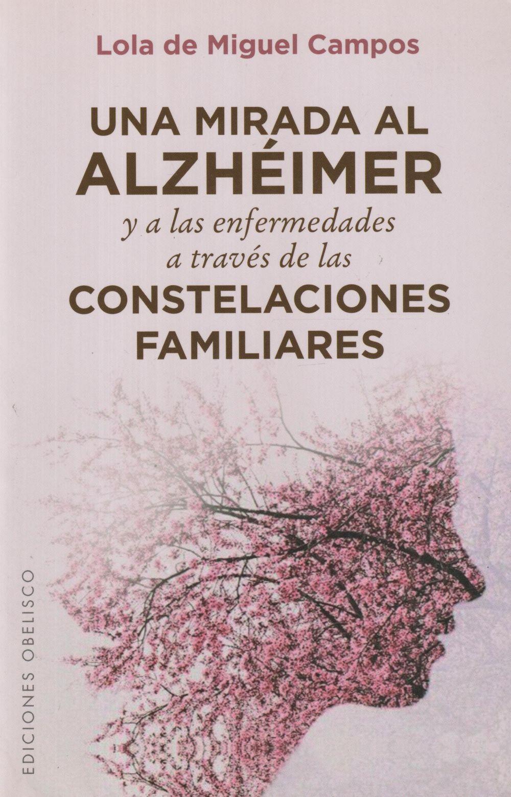 Vorderes Coverbild Una mirada al Alzhéimer y a las enfermedades a través de las constelaciones familiares