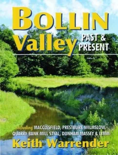 Vorderes Coverbild Bollin Valley Past and Present