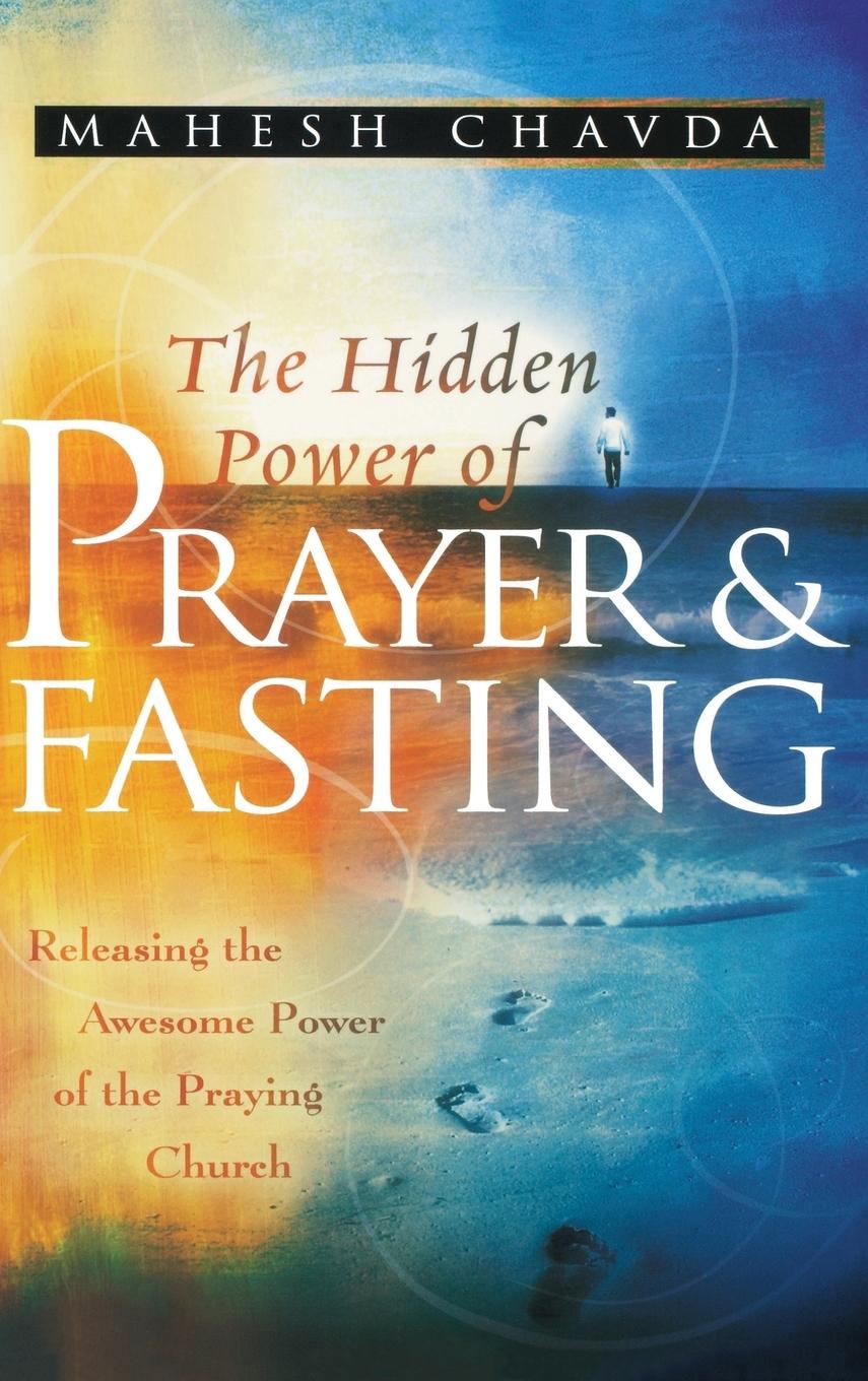 Vorderes Coverbild The Hidden Power of Prayer and Fasting