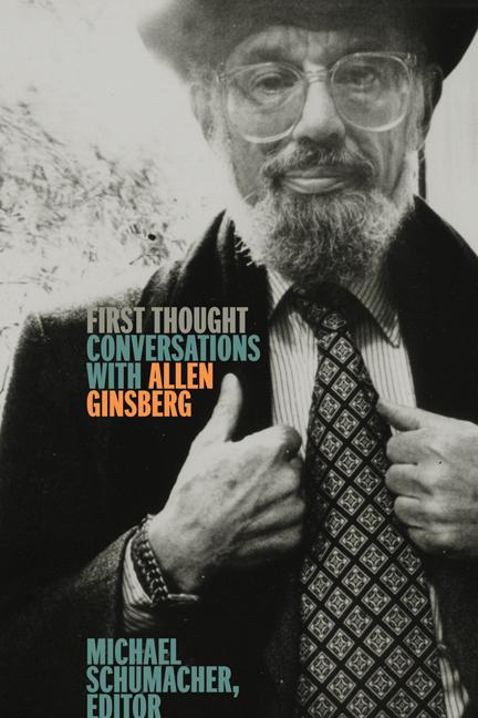 Vorderes Coverbild First Thought: Conversations with Allen Ginsberg