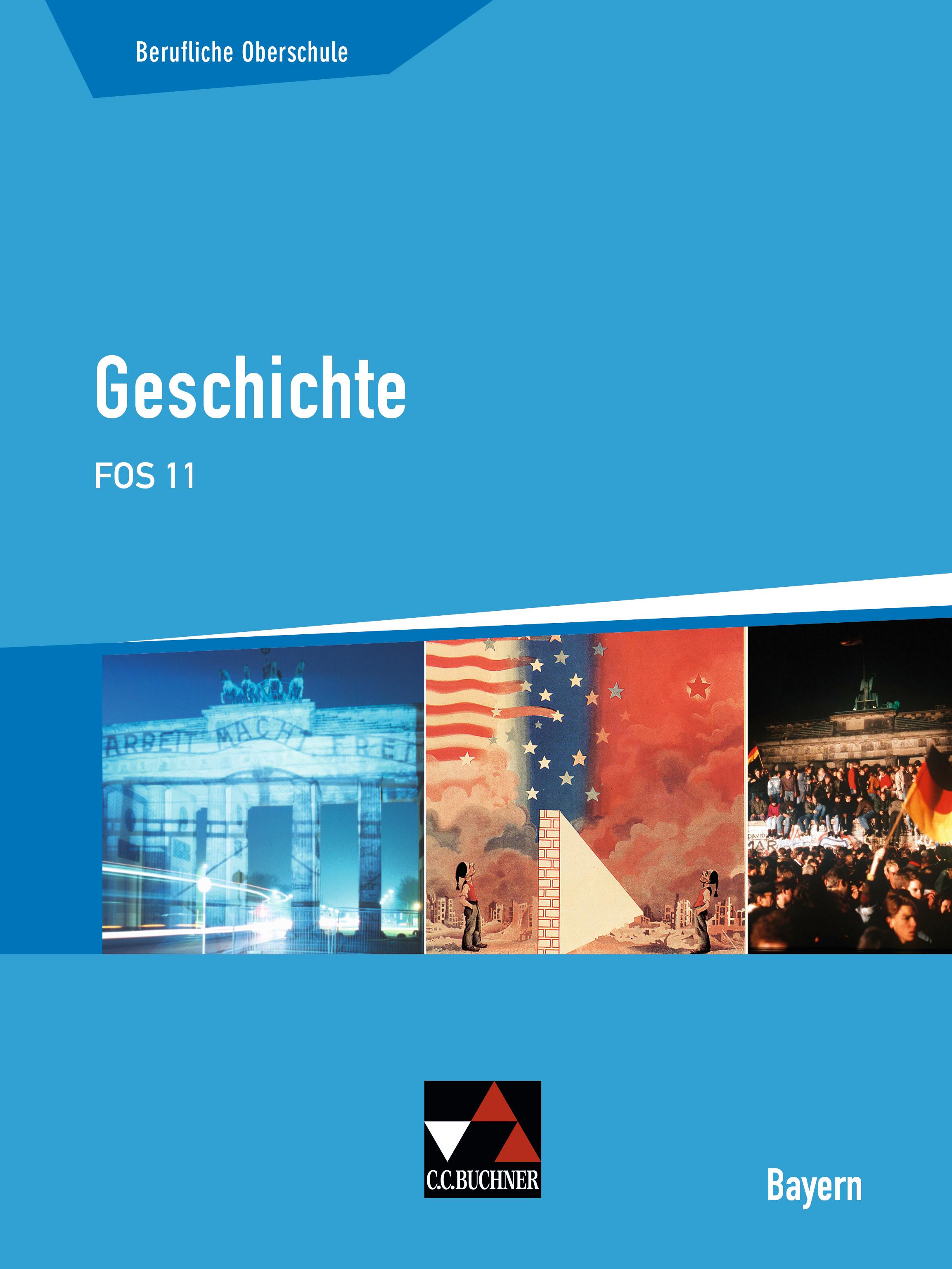 Vorderes Coverbild Geschichte FOS 11 Berufliche Oberschule Bayern