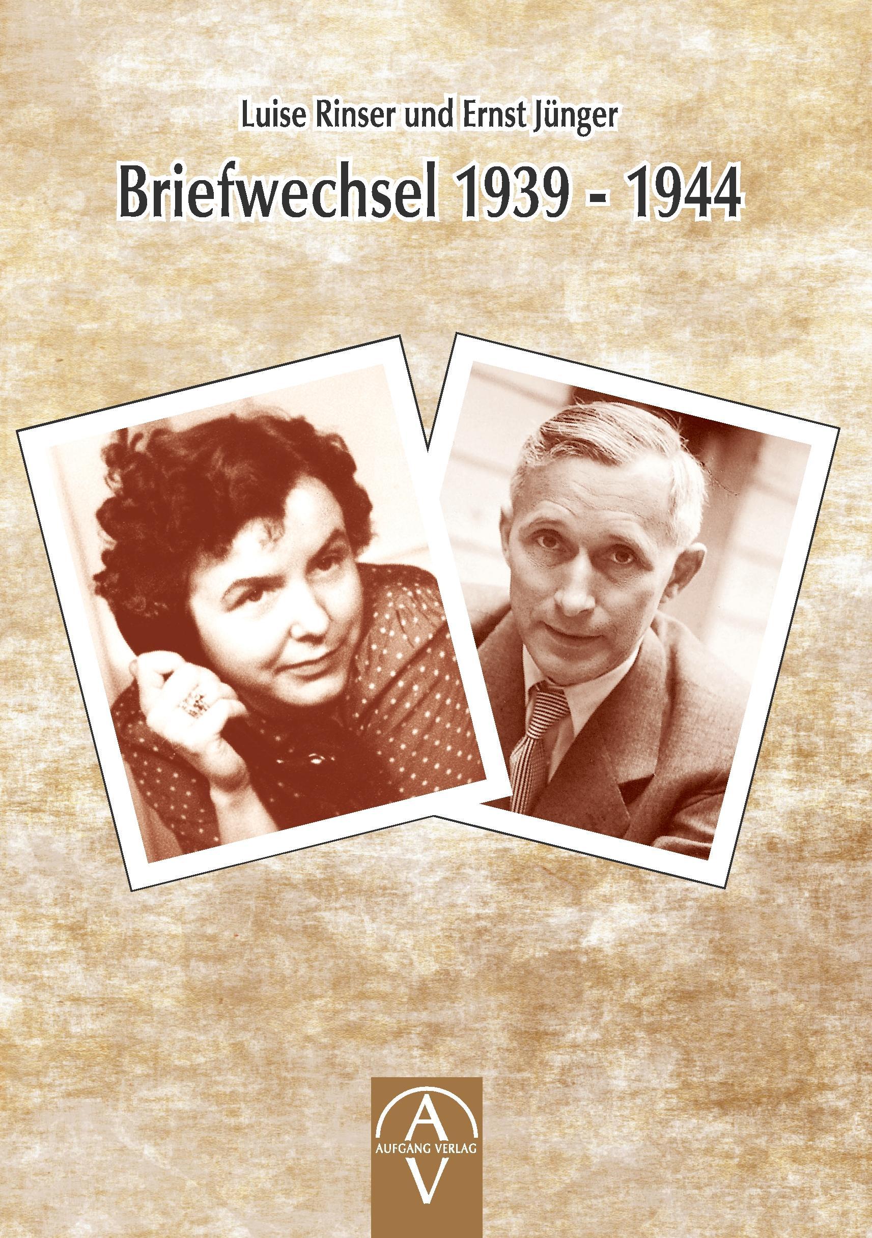 Vorderes Coverbild Luise Rinser und Ernst Jünger Briefwechsel 1939 - 1944