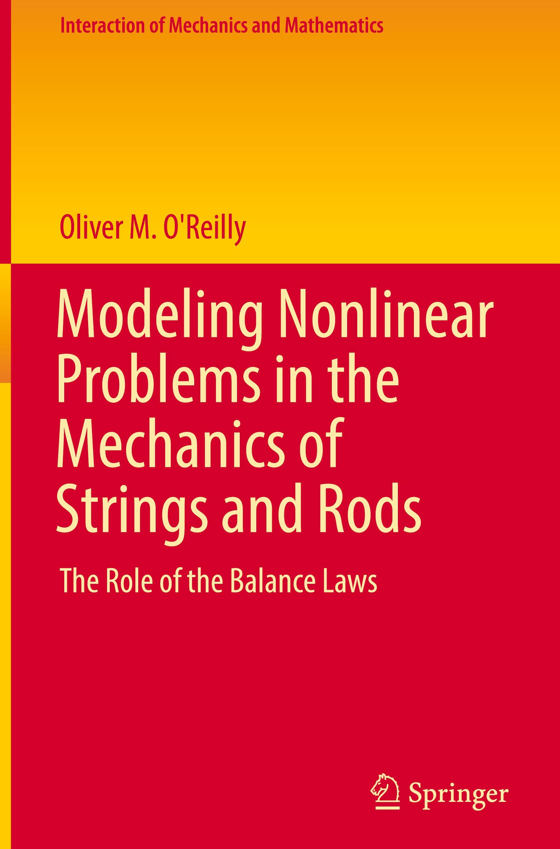 Vorderes Coverbild Modeling Nonlinear Problems in the Mechanics of Strings and Rods