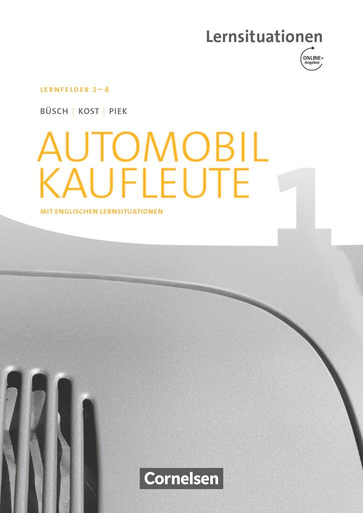 Vorderes Coverbild Automobilkaufleute Band 1: Lernfelder 1-4 - Arbeitsbuch mit englischen Lernsituationen und Onl.-Angebot