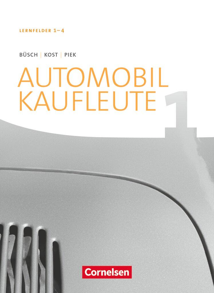 Vorderes Coverbild Automobilkaufleute Band 1: Lernfelder 1-4 - Fachkunde