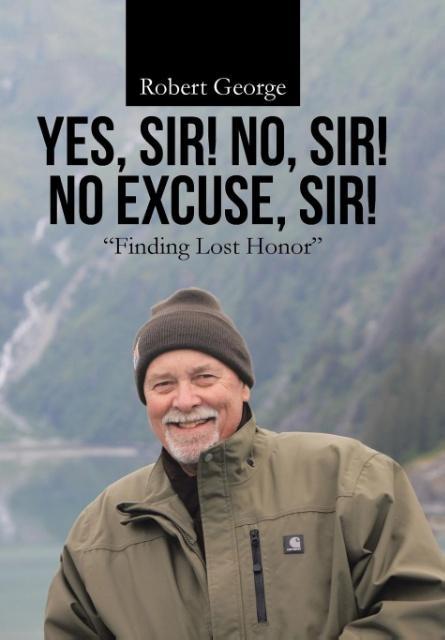 Vorderes Coverbild Yes, Sir! No, Sir! No Excuse, Sir!