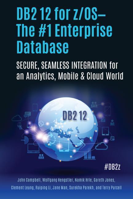 Vorderes Coverbild DB2 12 for Z/Os--The #1 Enterprise Database