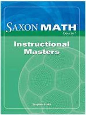Vorderes Coverbild Saxon Math Course 1: Instructional Masters