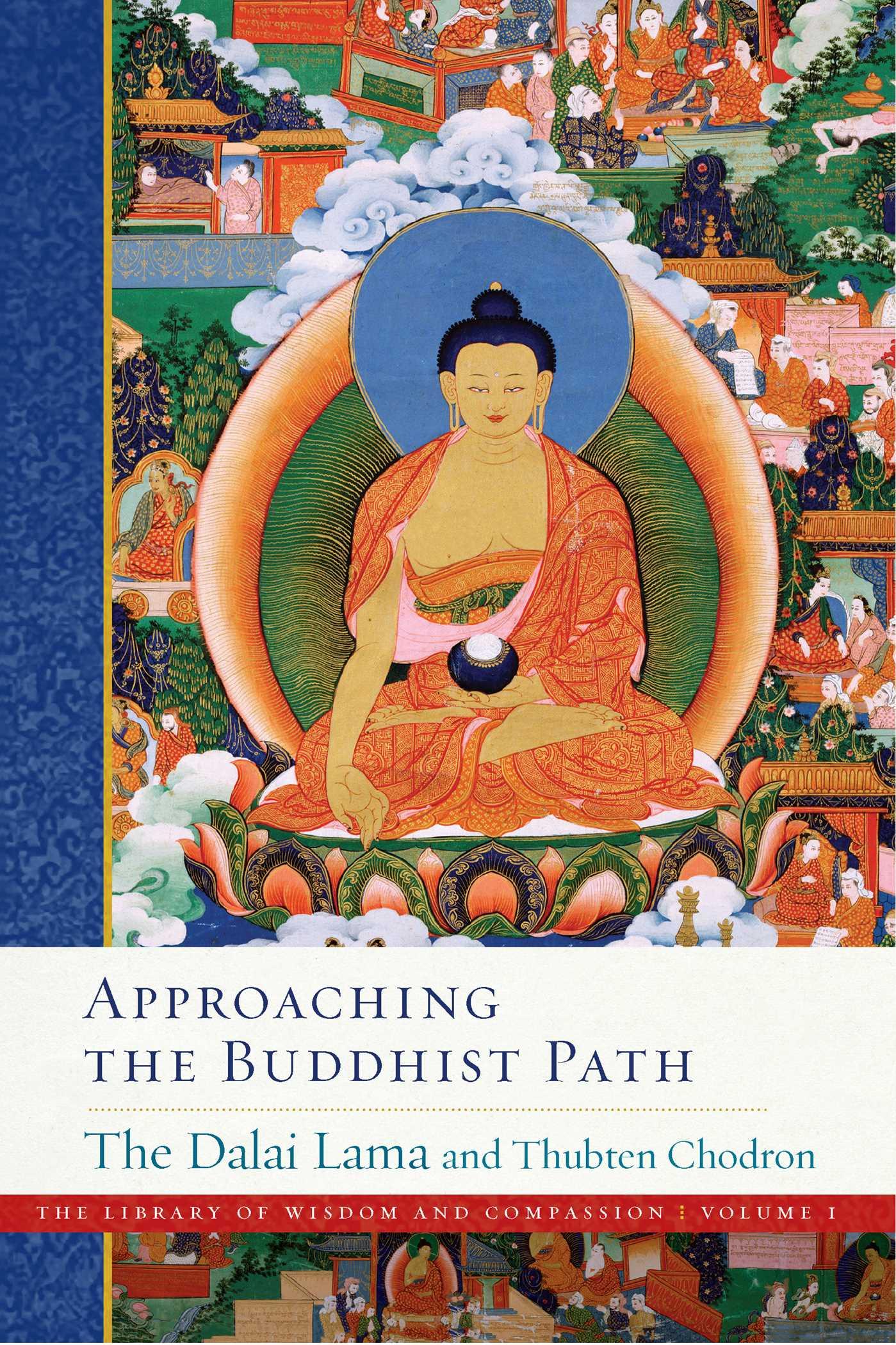 Vorderes Coverbild Approaching the Buddhist Path