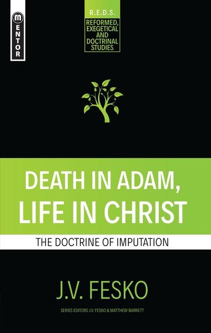 Vorderes Coverbild Death in Adam, Life in Christ