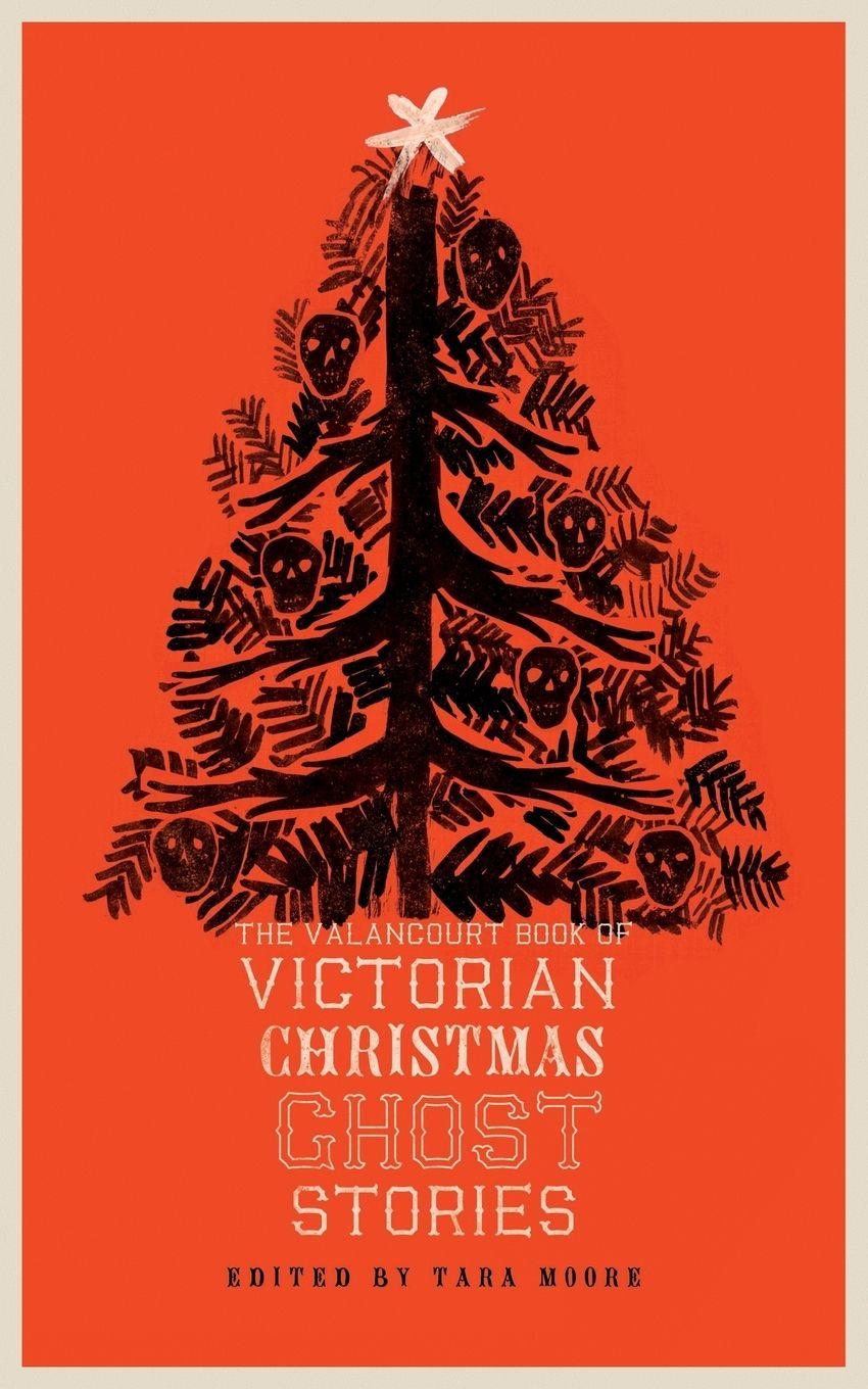 Vorderes Coverbild The Valancourt Book of Victorian Christmas Ghost Stories