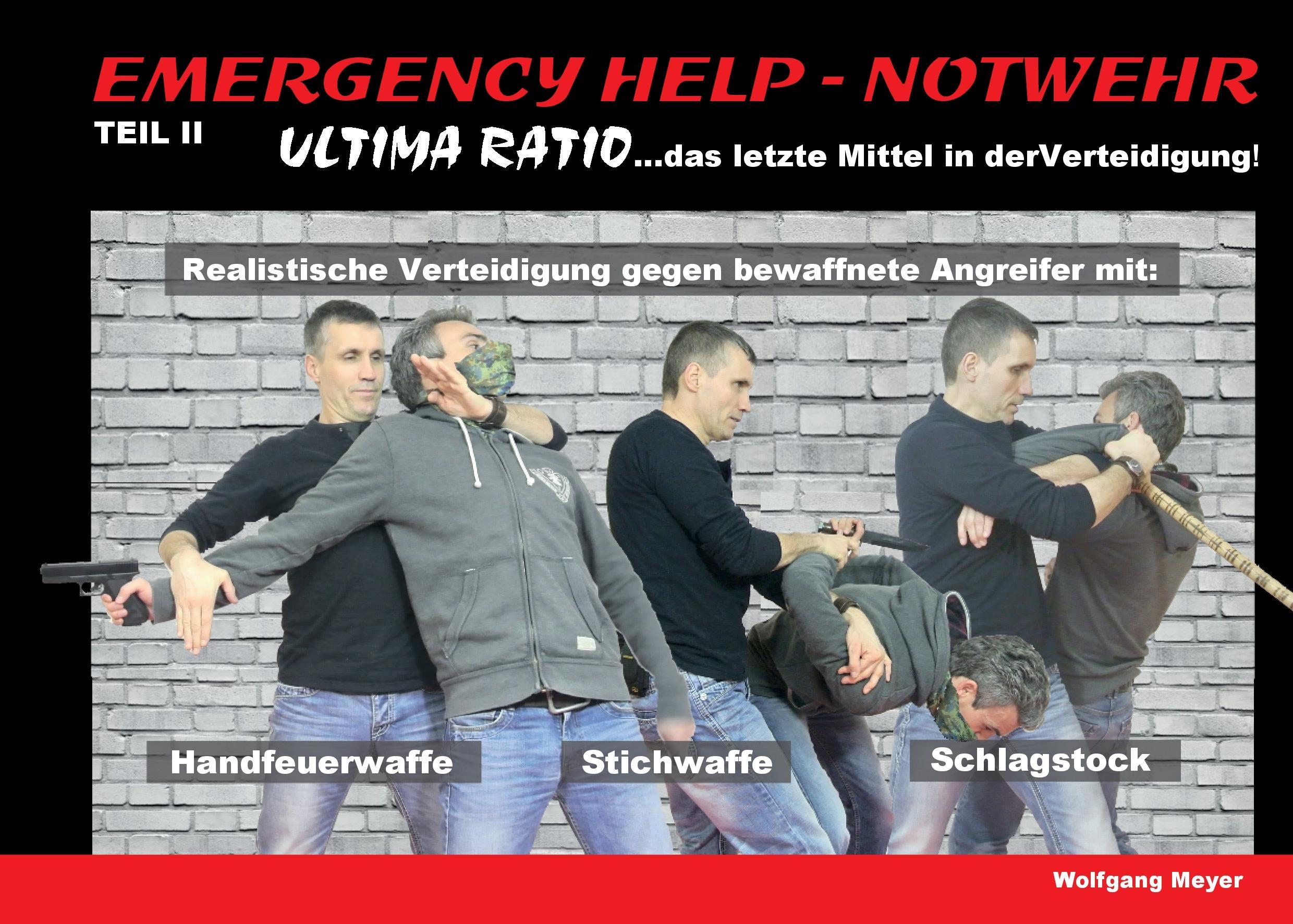 Vorderes Coverbild Emergency Help - Notwehr Teil II - Ultima Ratio