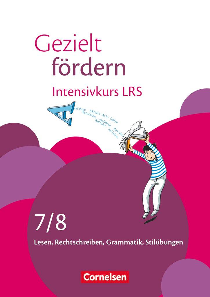 Vorderes Coverbild Gezielt fördern 7./8. Schuljahr - Intensivkurs LRS