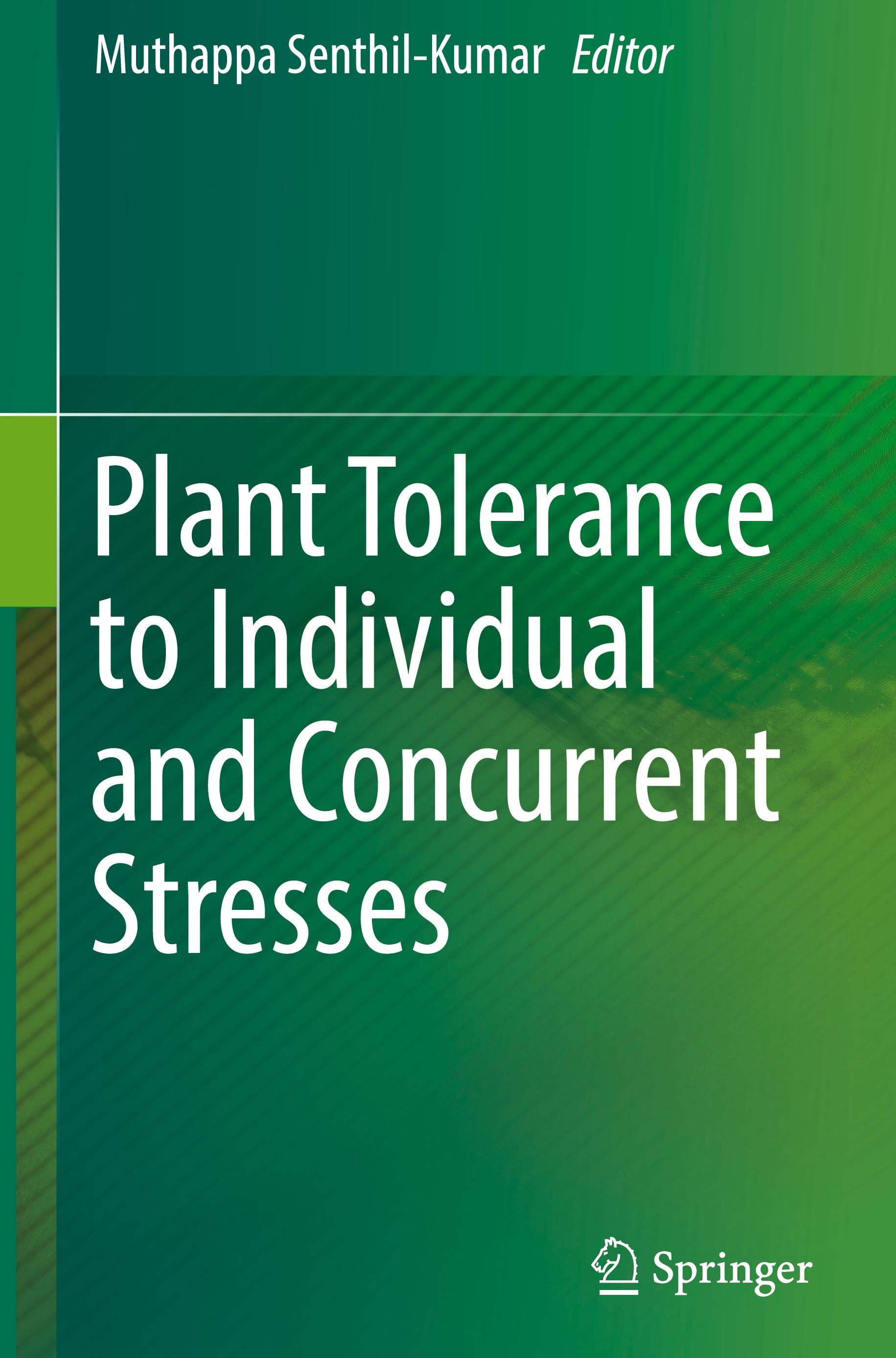 Vorderes Coverbild Plant Tolerance to Individual and Concurrent Stresses