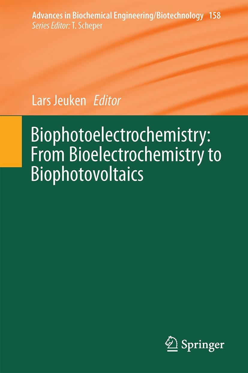 Vorderes Coverbild Biophotoelectrochemistry: From Bioelectrochemistry to Biophotovoltaics