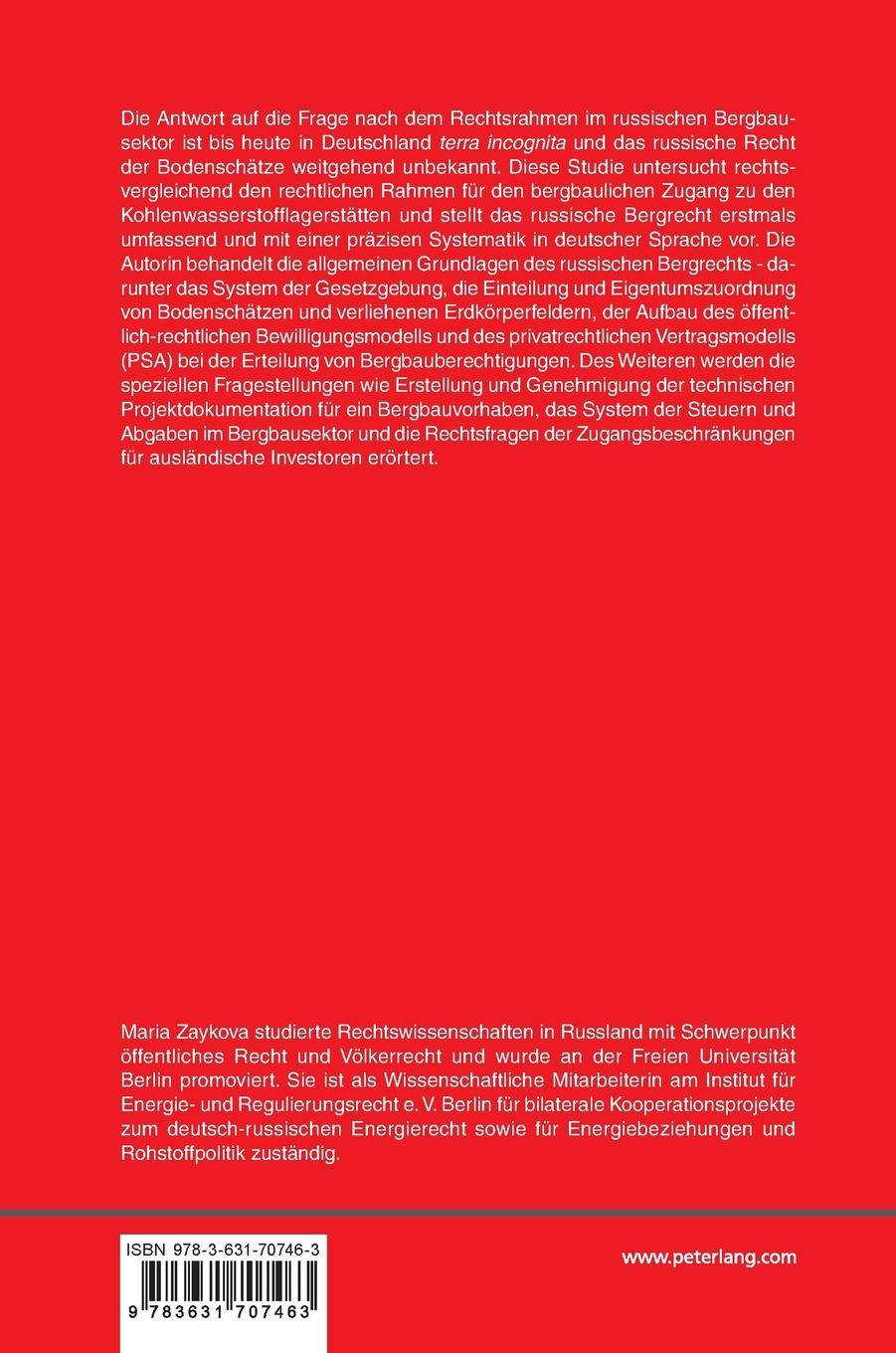 Rückseitencover Der rechtliche Rahmen für den bergbaulichen Zugang zu den Erdöl- und Erdgaslagerstätten in der Russischen Föderation im Vergleich zum deutschen Bergrecht