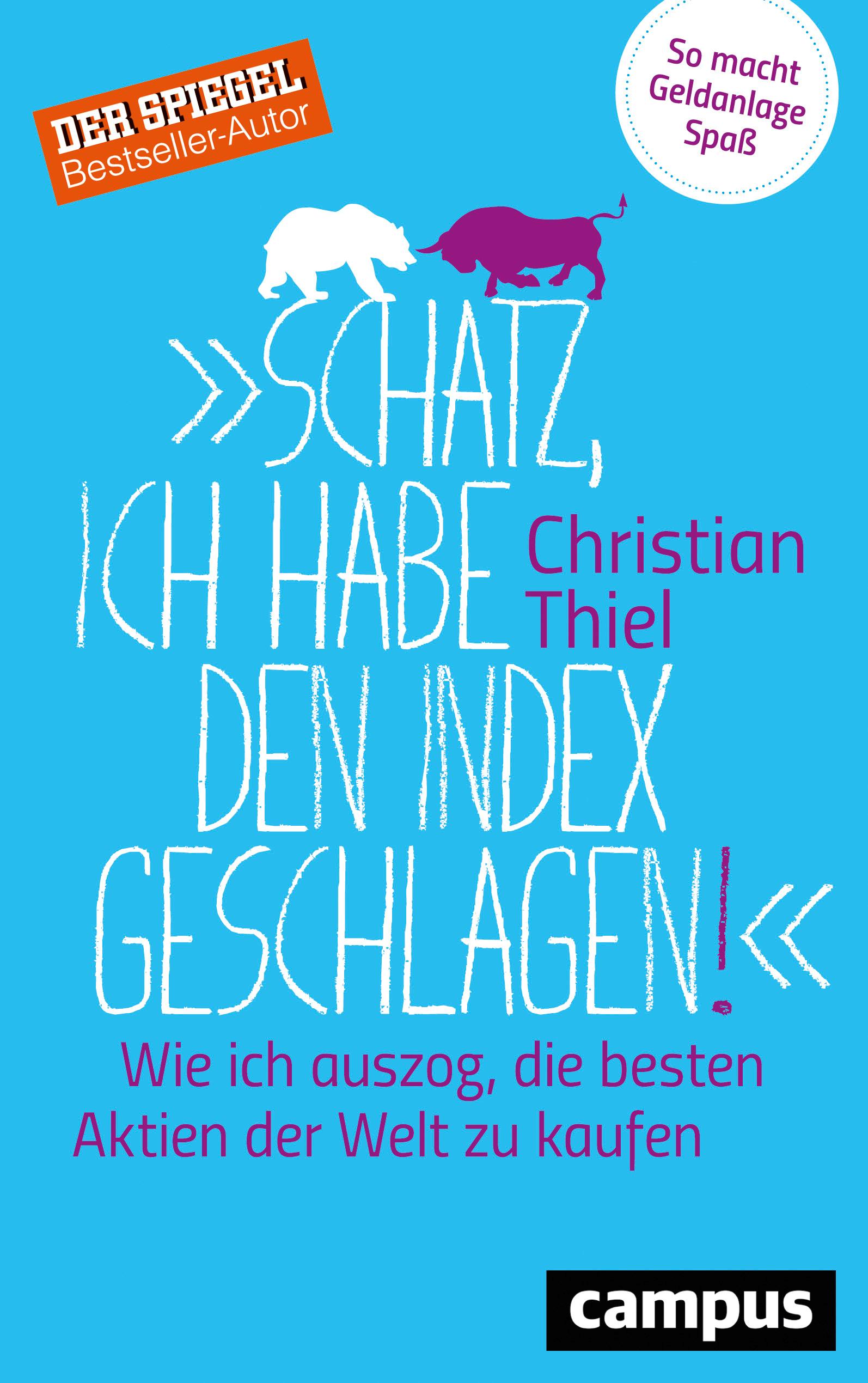 Vorderes Coverbild "Schatz, ich habe den Index geschlagen!"