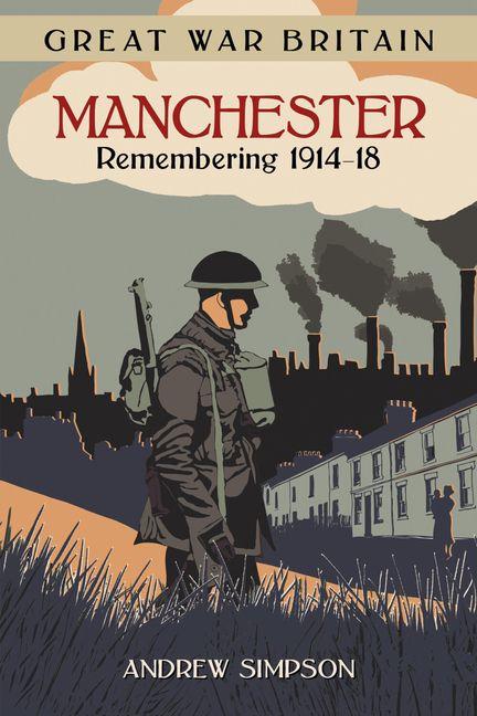 Vorderes Coverbild Great War Britain Manchester