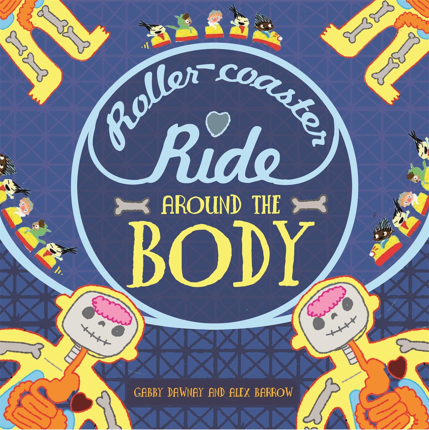 Vorderes Coverbild A Roller-coaster Ride Around The Body