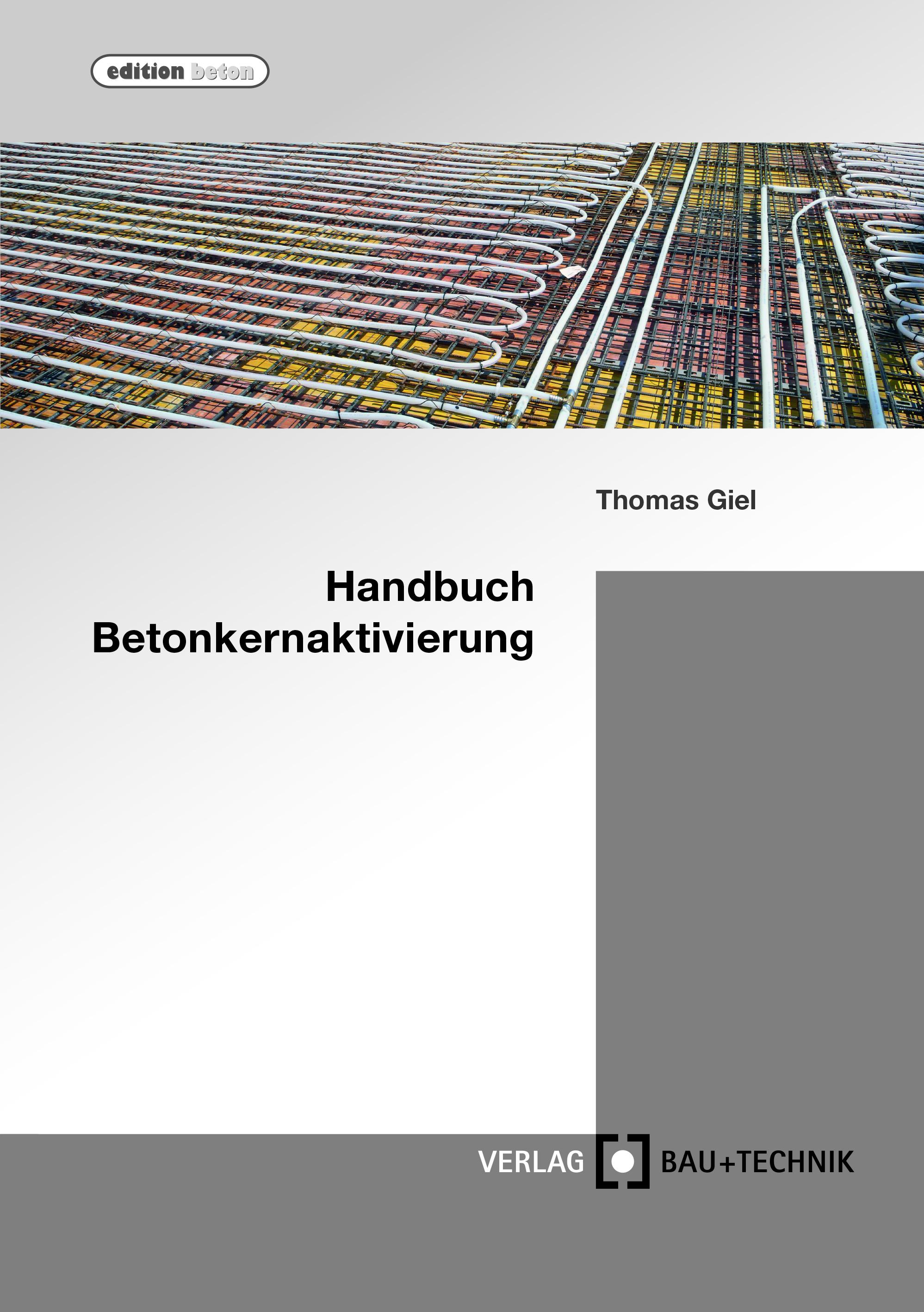 Vorderes Coverbild Handbuch Betonkernaktivierung