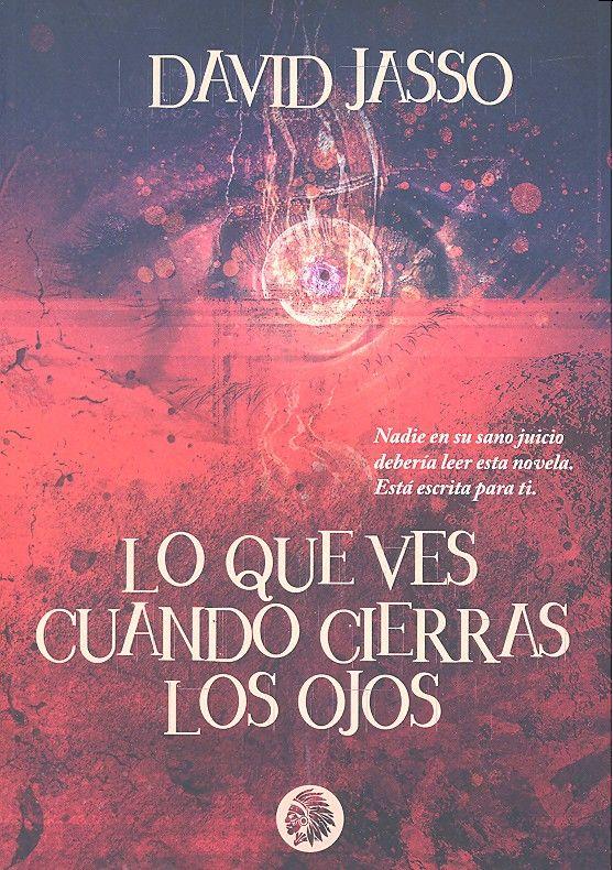 Vorderes Coverbild Lo que ves cuando cierras los ojos