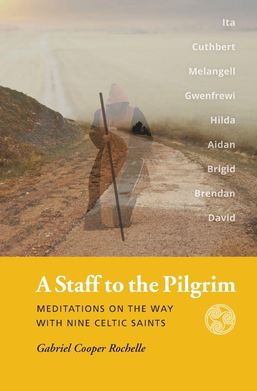 Vorderes Coverbild A Staff to the Pilgrim