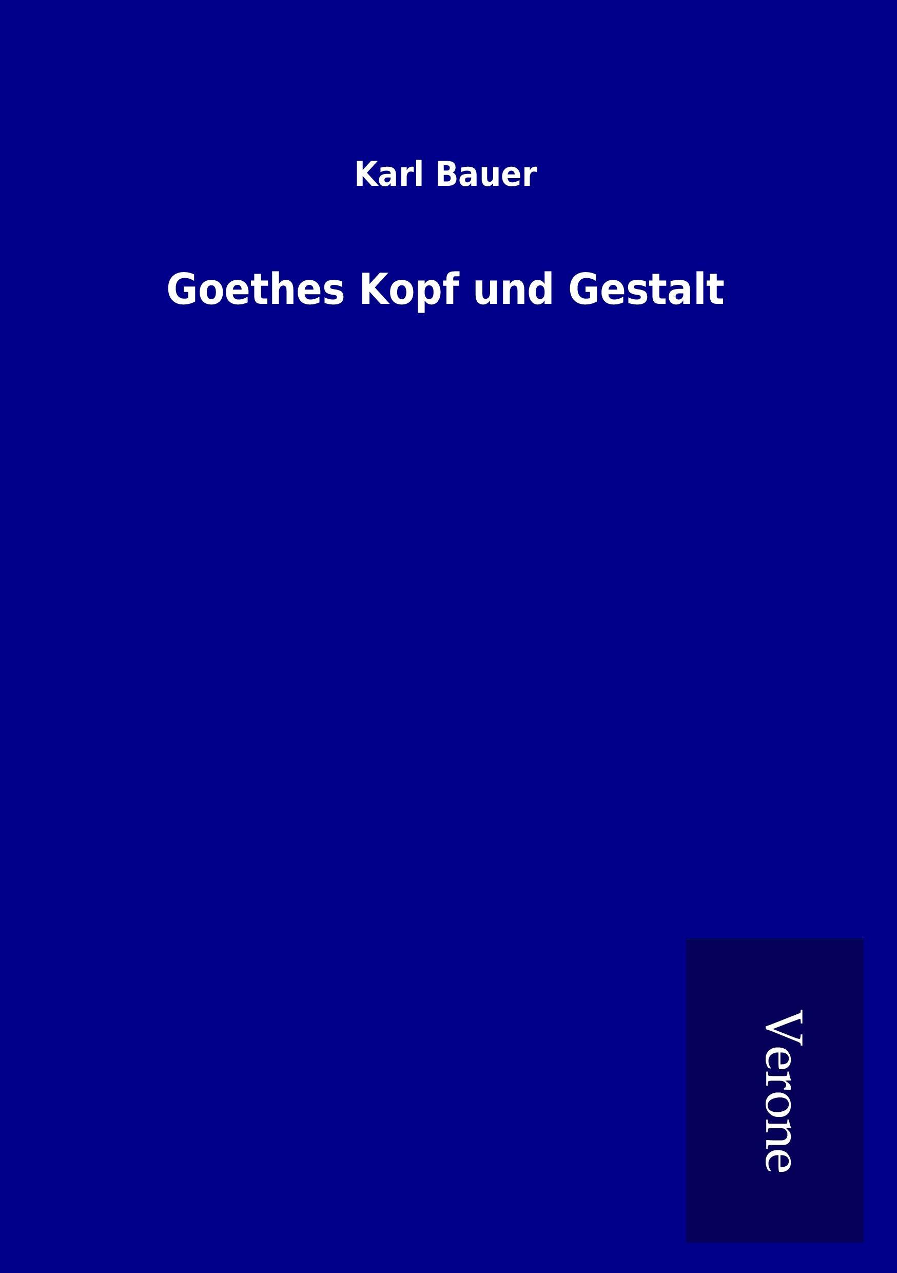 Vorderes Coverbild Goethes Kopf und Gestalt