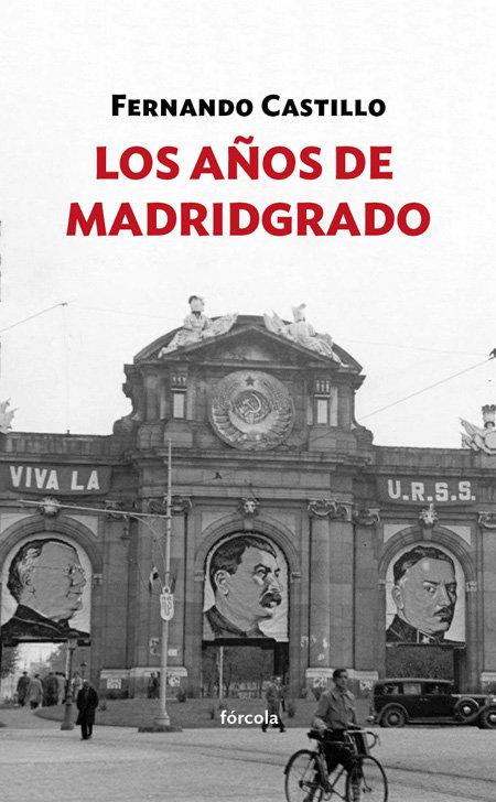 Vorderes Coverbild Los años de Madridgrado