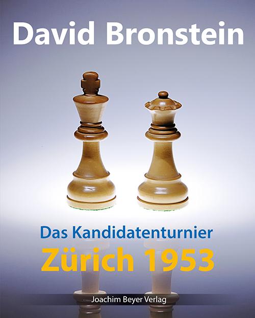 Vorderes Coverbild Das Kandidatenturnier Zürich 1953