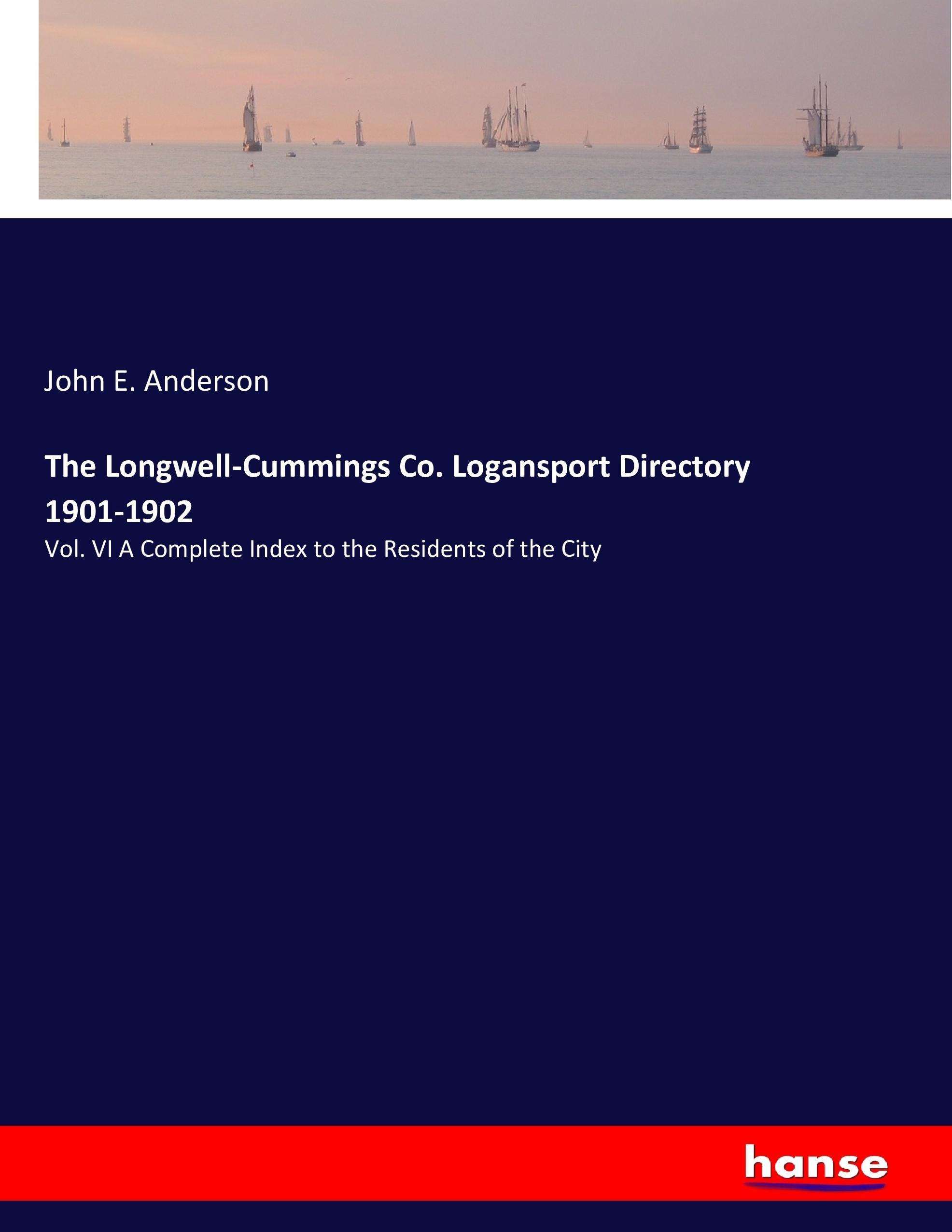Vorderes Coverbild The Longwell-Cummings Co. Logansport Directory 1901-1902