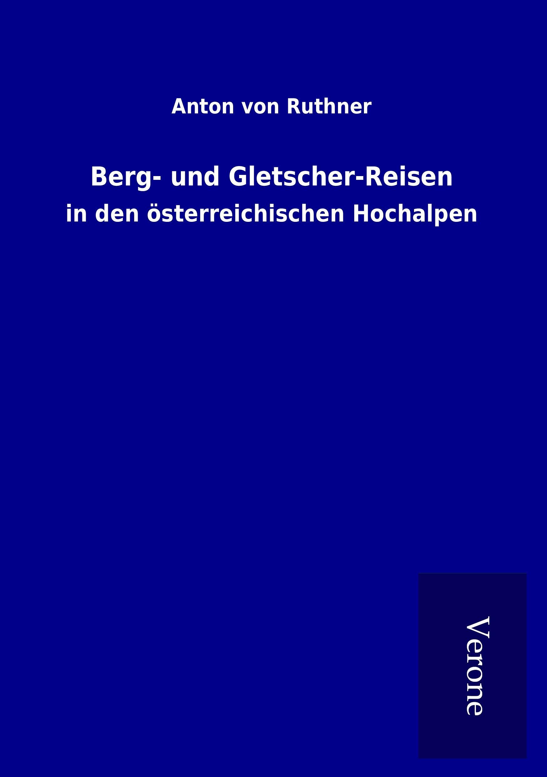 Vorderes Coverbild Berg- und Gletscher-Reisen