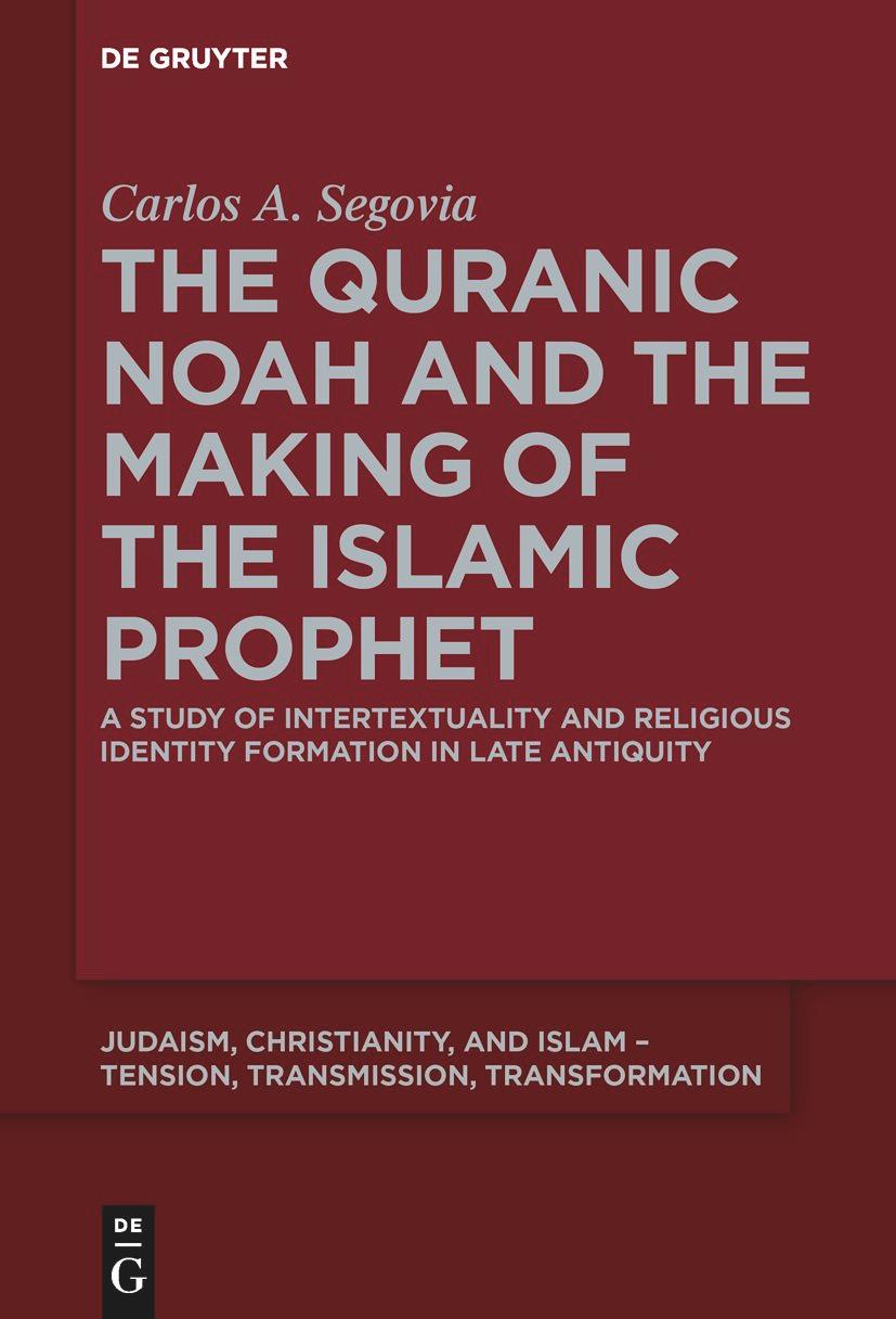 Vorderes Coverbild The Quranic Noah and the Making of the Islamic Prophet