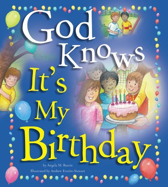 Vorderes Coverbild God Knows It's My Birthday