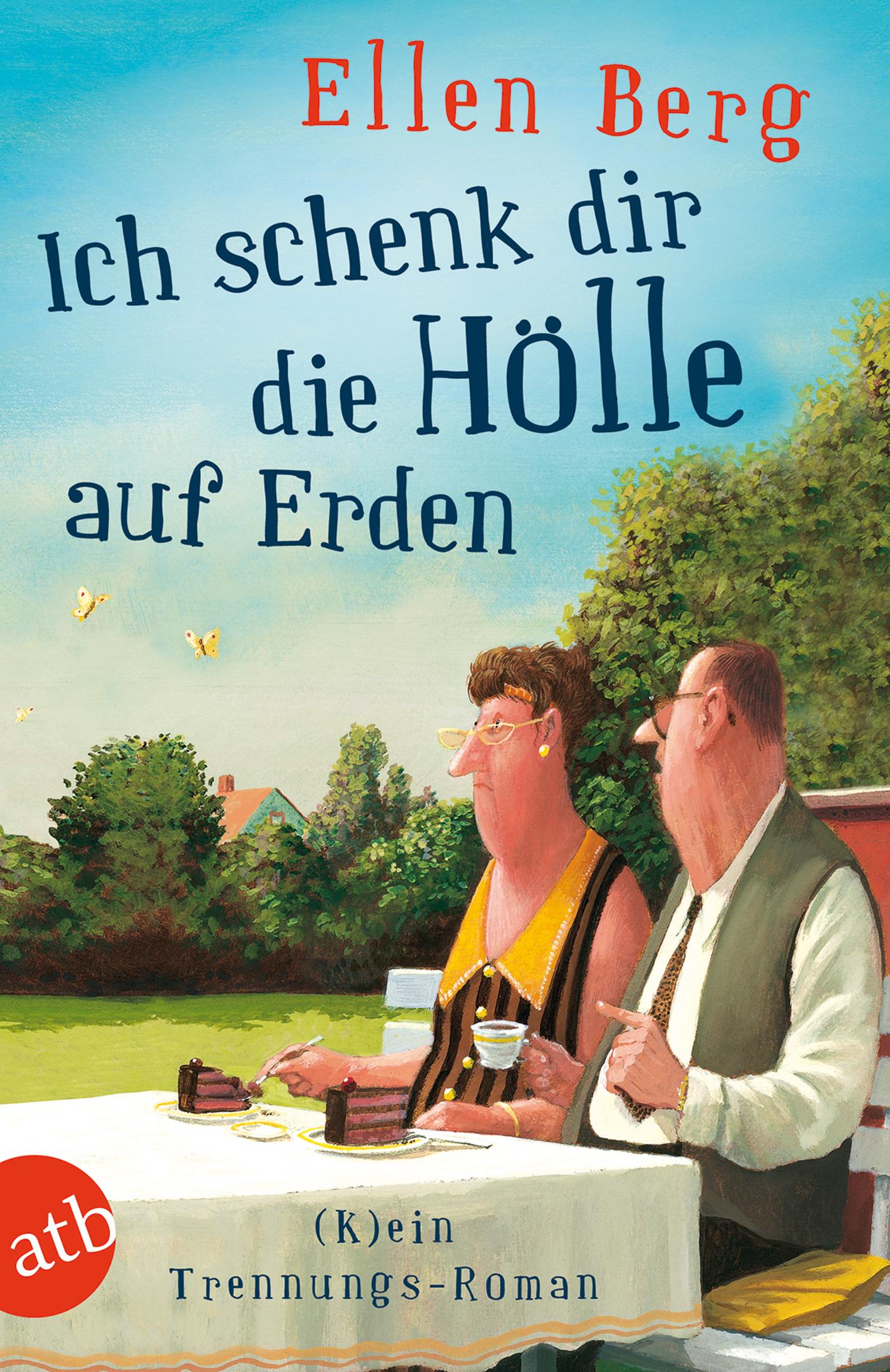 Vorderes Coverbild Ich schenk dir die Hölle auf Erden