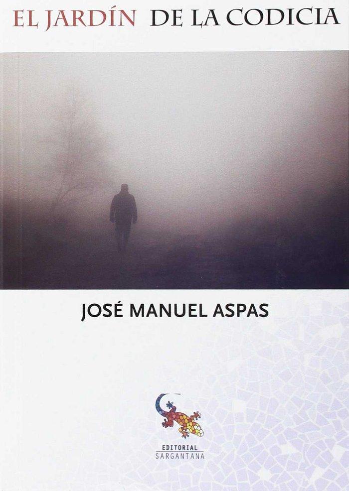 Vorderes Coverbild El jardín de la codicia