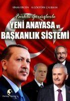 Vorderes Coverbild Farkli Görüslerle Yeni Anayasa ve Baskanlik Sistemi