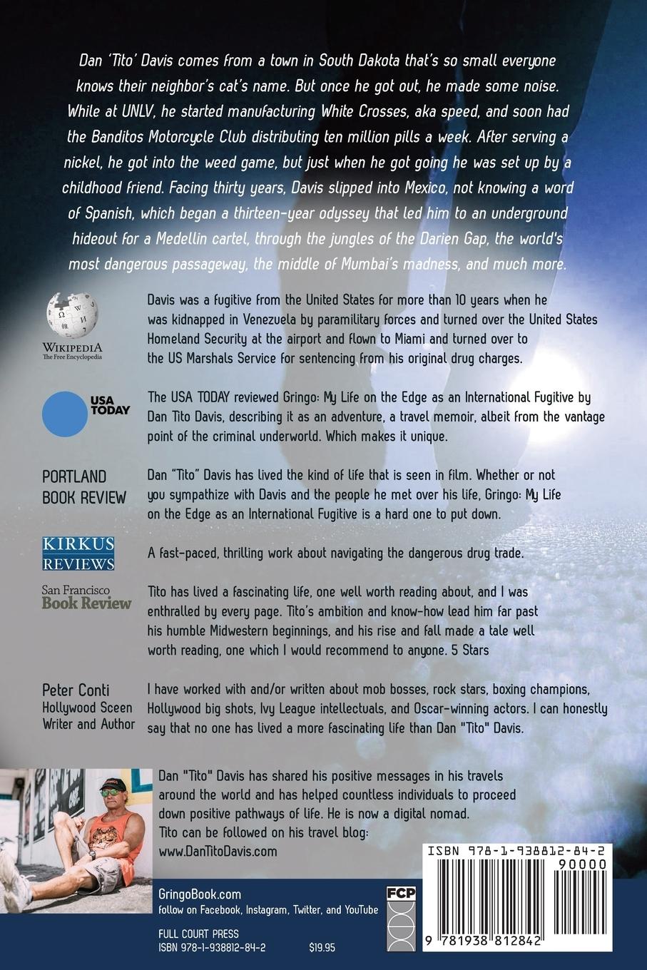 Rückseitencover Gringo: My Life on the Edge As an International Fugitive
