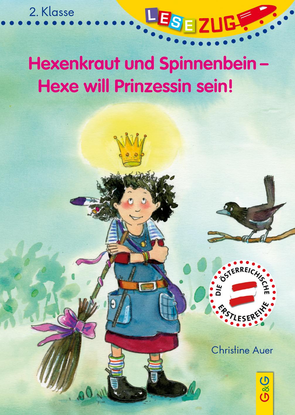Vorderes Coverbild LESEZUG/2. Klasse: Hexenkraut und Spinnenbein - Hexe will Prinzessin sein!