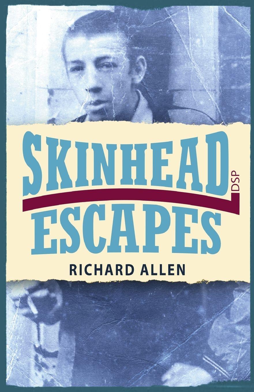 Vorderes Coverbild Skinhead Escapes