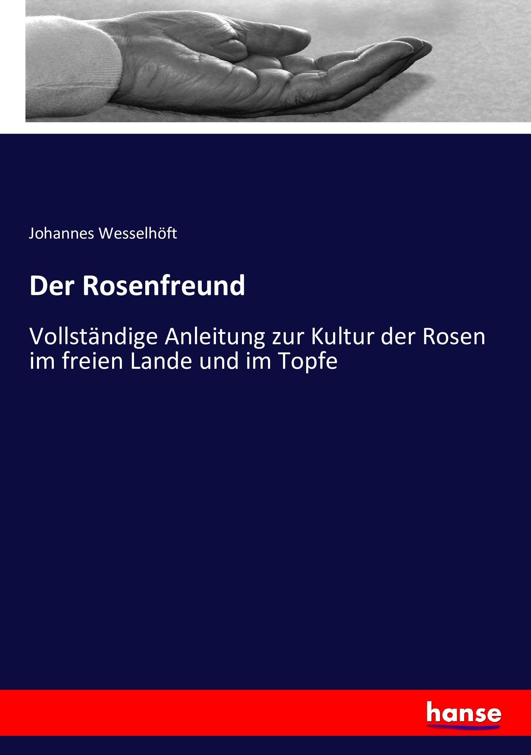 Vorderes Coverbild Der Rosenfreund