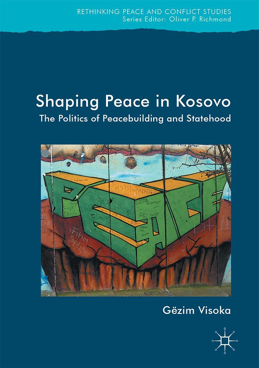 Vorderes Coverbild Shaping Peace in Kosovo