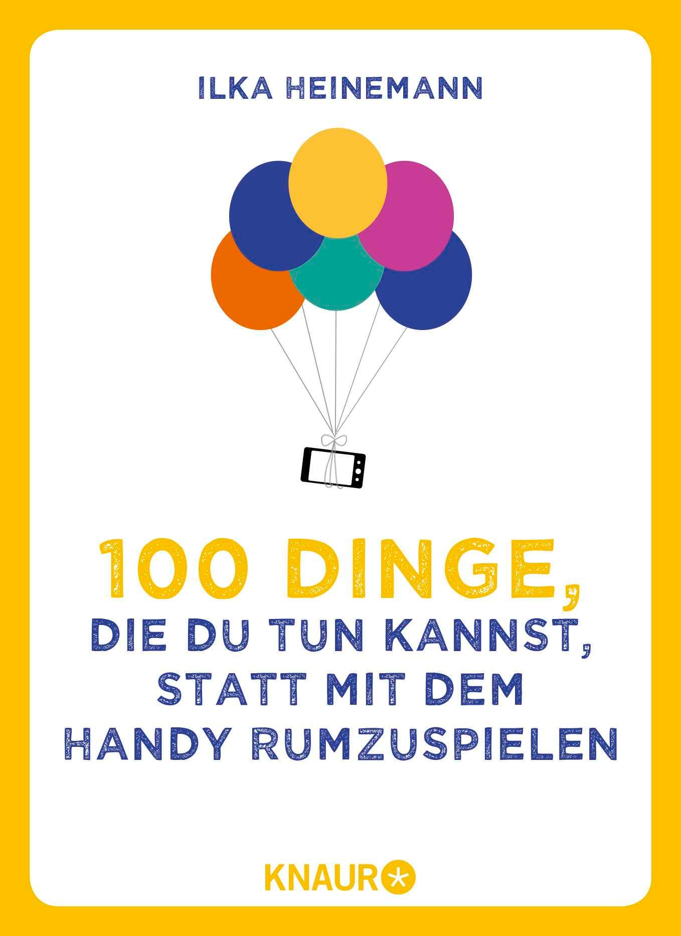 Vorderes Coverbild 100 Dinge, die du tun kannst, statt mit dem Handy rumzuspielen