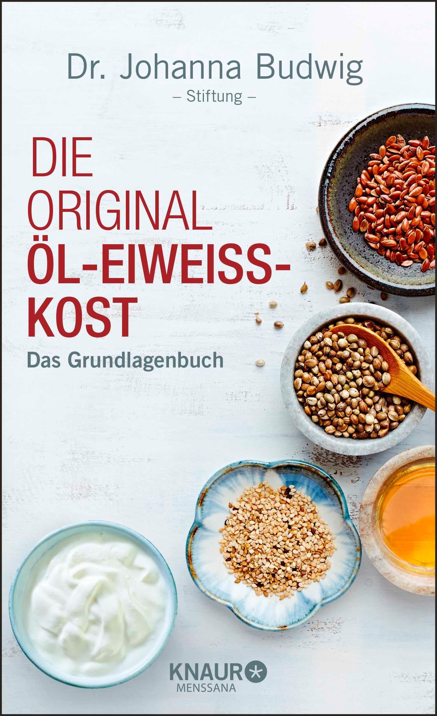 Vorderes Coverbild Die Original-Öl-Eiweiß-Kost