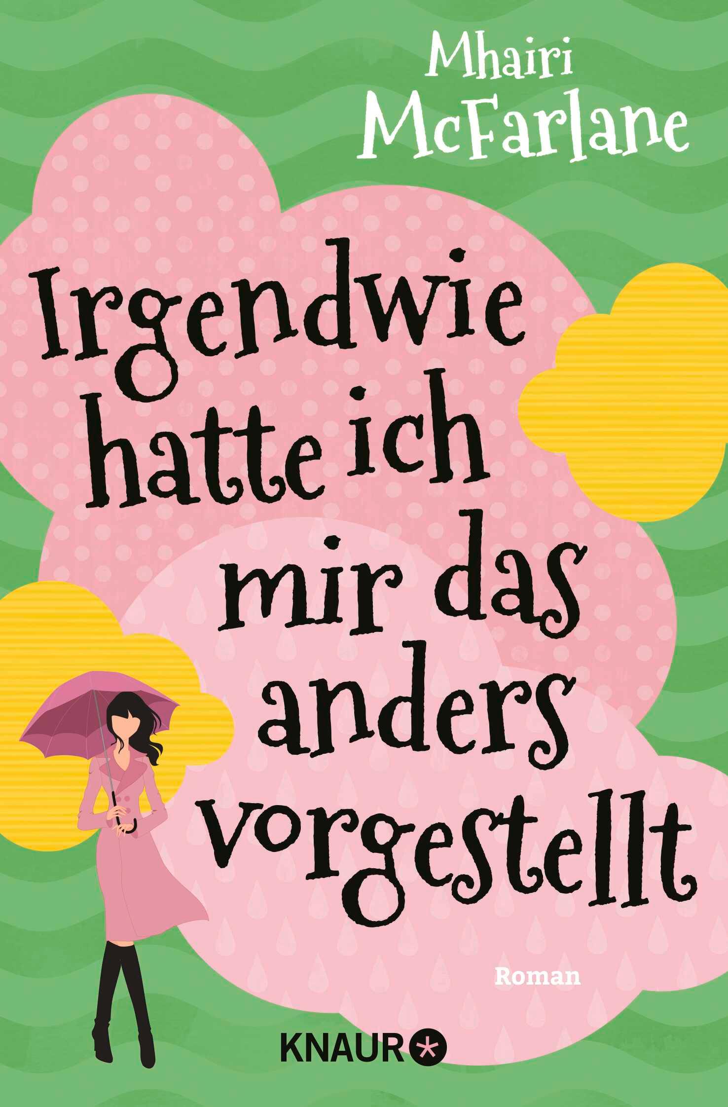 Vorderes Coverbild Irgendwie hatte ich mir das anders vorgestellt