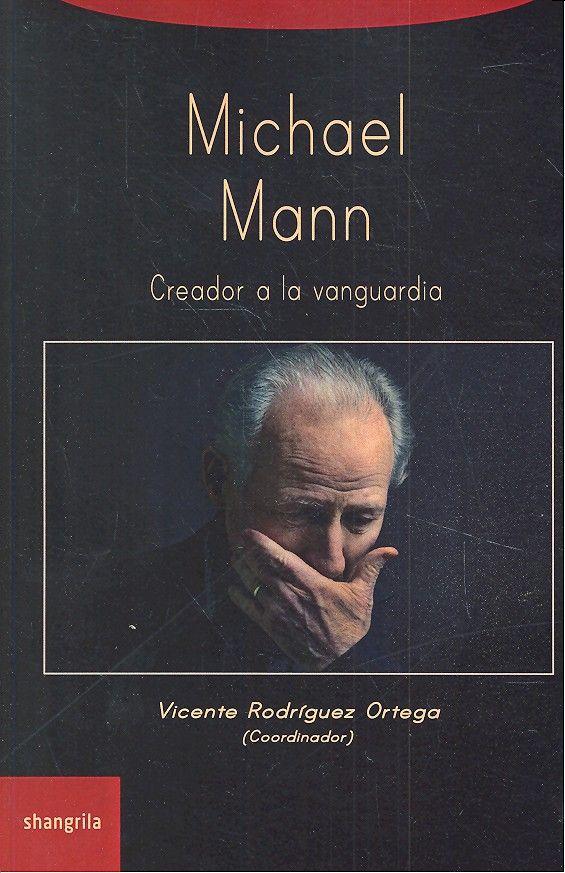 Vorderes Coverbild Michael Mann : creador a la vanguardia