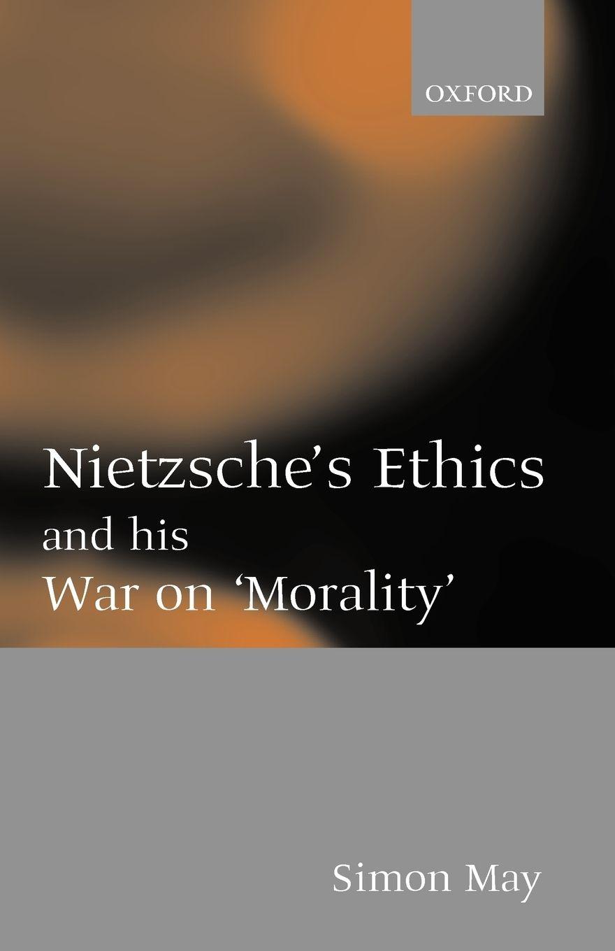 Vorderes Coverbild Nietzsche's Ethics and His War on 'Morality'