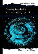 Vorderes Coverbild Promoting Reproductive Security in Developing Countries