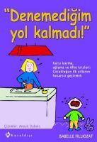 Vorderes Coverbild Denemedigim Yol Kalmadi